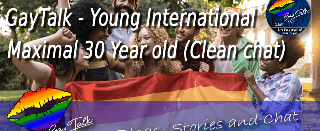 GayTalk - Young International - Maximal 30 Year Old (Clean chat)